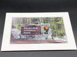 "Glacier Welcome Sign" 5x7 print